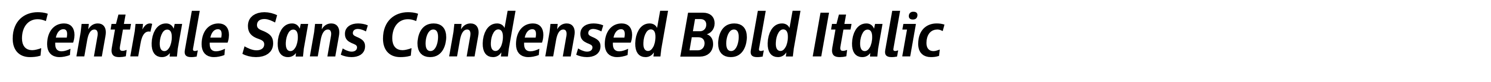 Centrale Sans Condensed Bold Italic